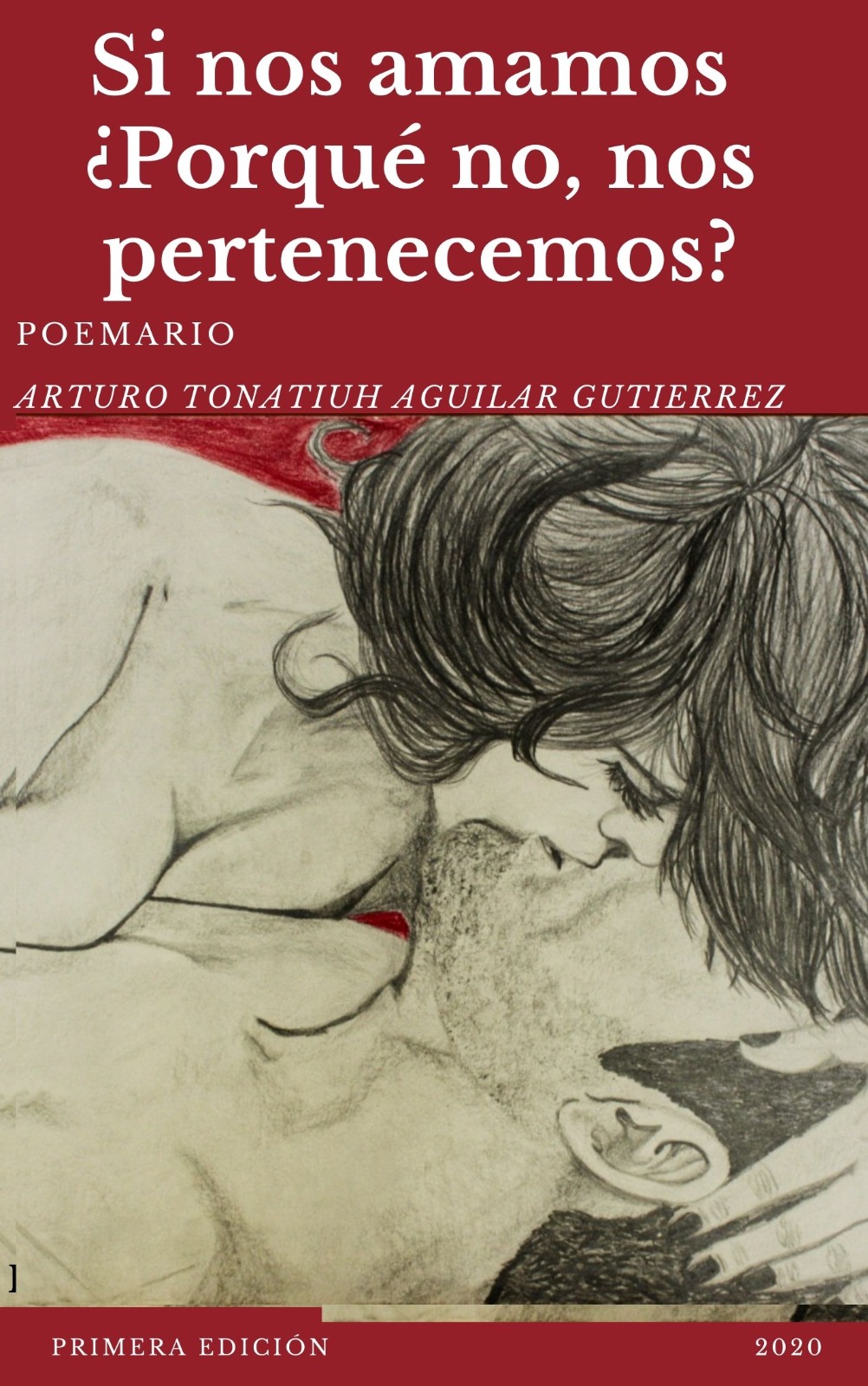 Portada de SI NOS AMAMOS, ¿POR QUÉ NO NOS PERTENECEMOS?